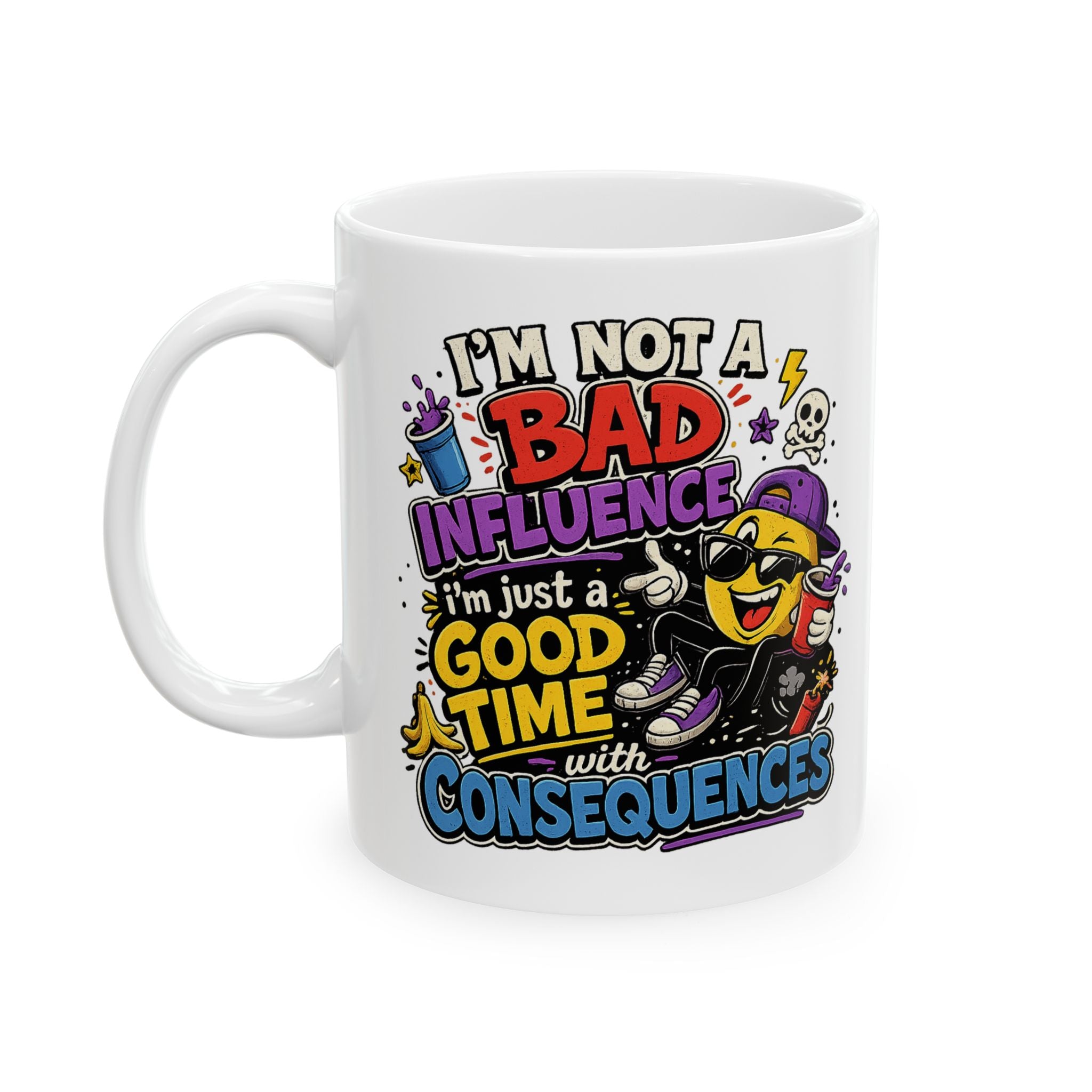Bad Influence Coffee Cup