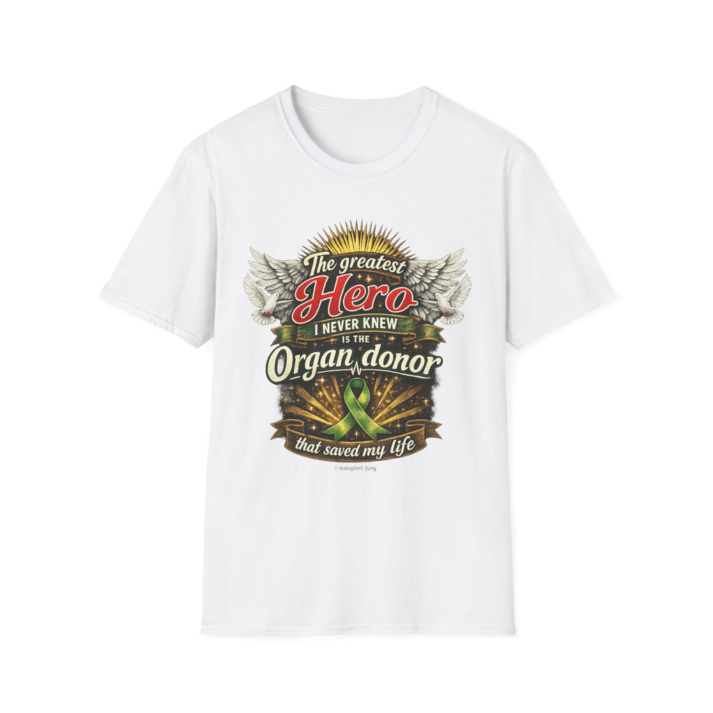 Organ Donor T‑Shirt — “The Greatest Hero I Never Knew” Tribute Tee