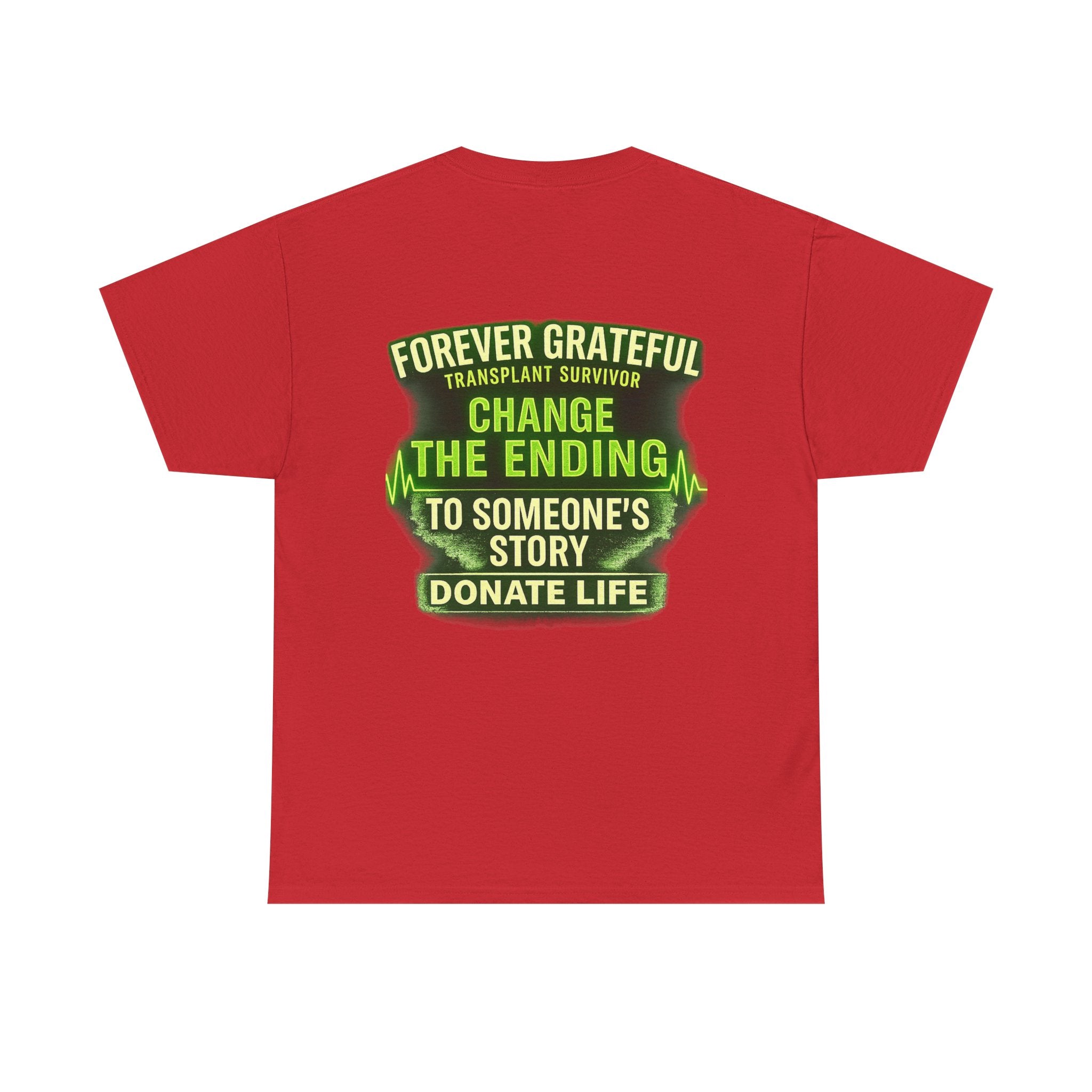 Transplant Warrior T-Shirt — 'Forever Grateful' Donate Life Survivor Tee
