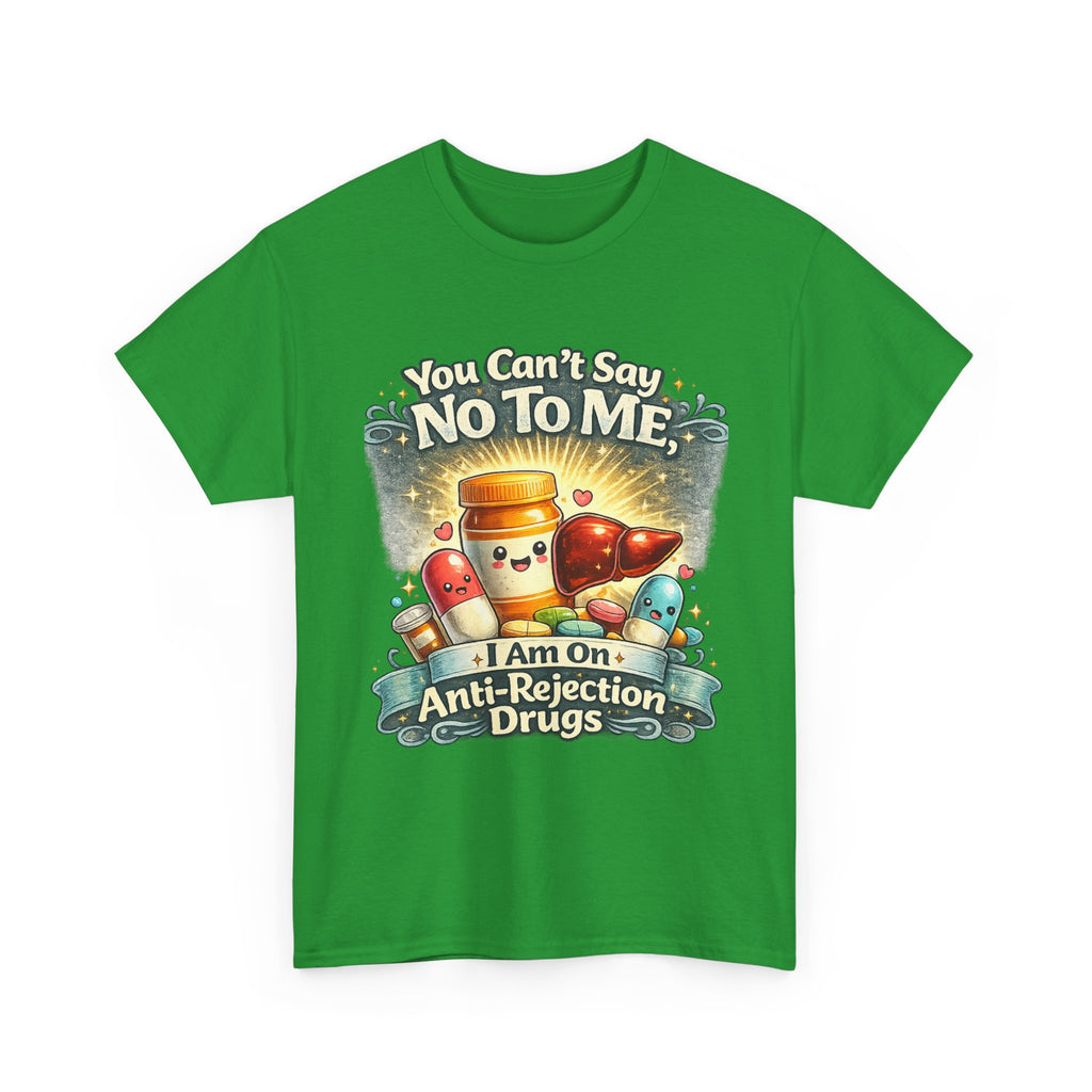 You Can't say no to me ! | Gildan 5000 Heavy Cotton Tee