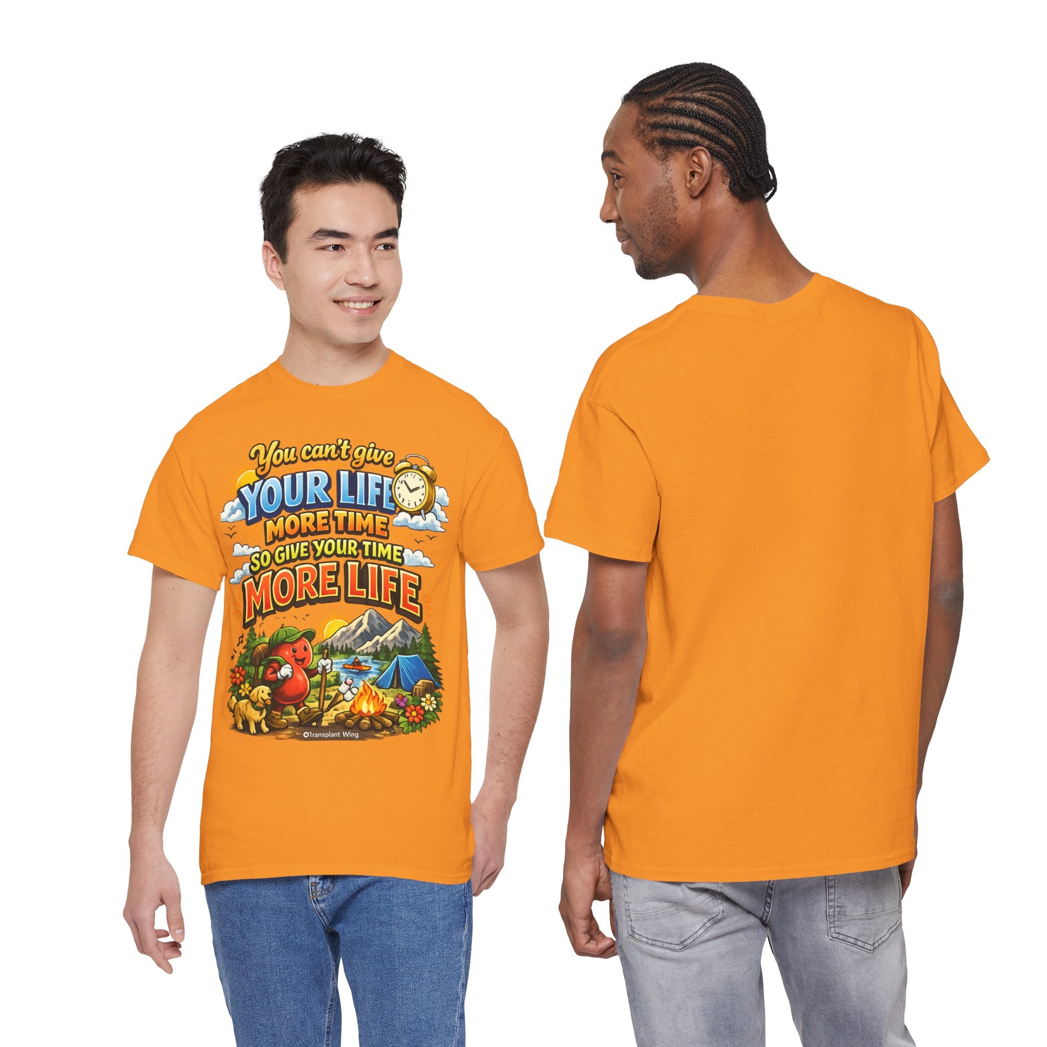 Camping Adventure T-Shirt — "You Can't Give Your Life More Time" Outdoor Quote Tee