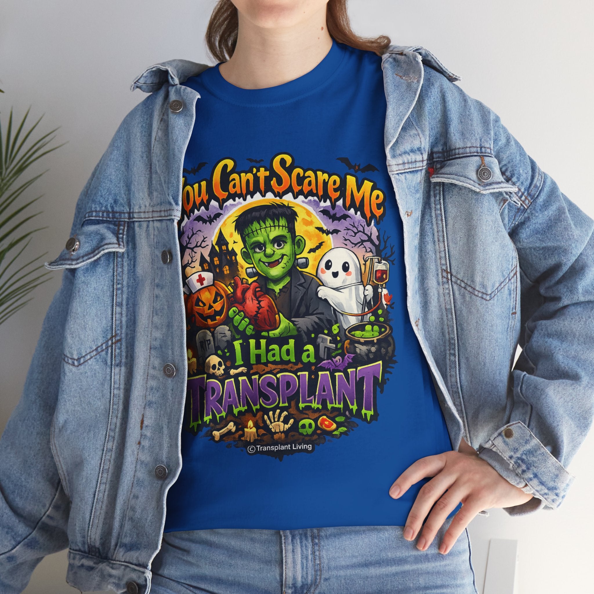 Transplant Survivor Halloween Tee — "You Can't Scare Me, I Had a Transplant"