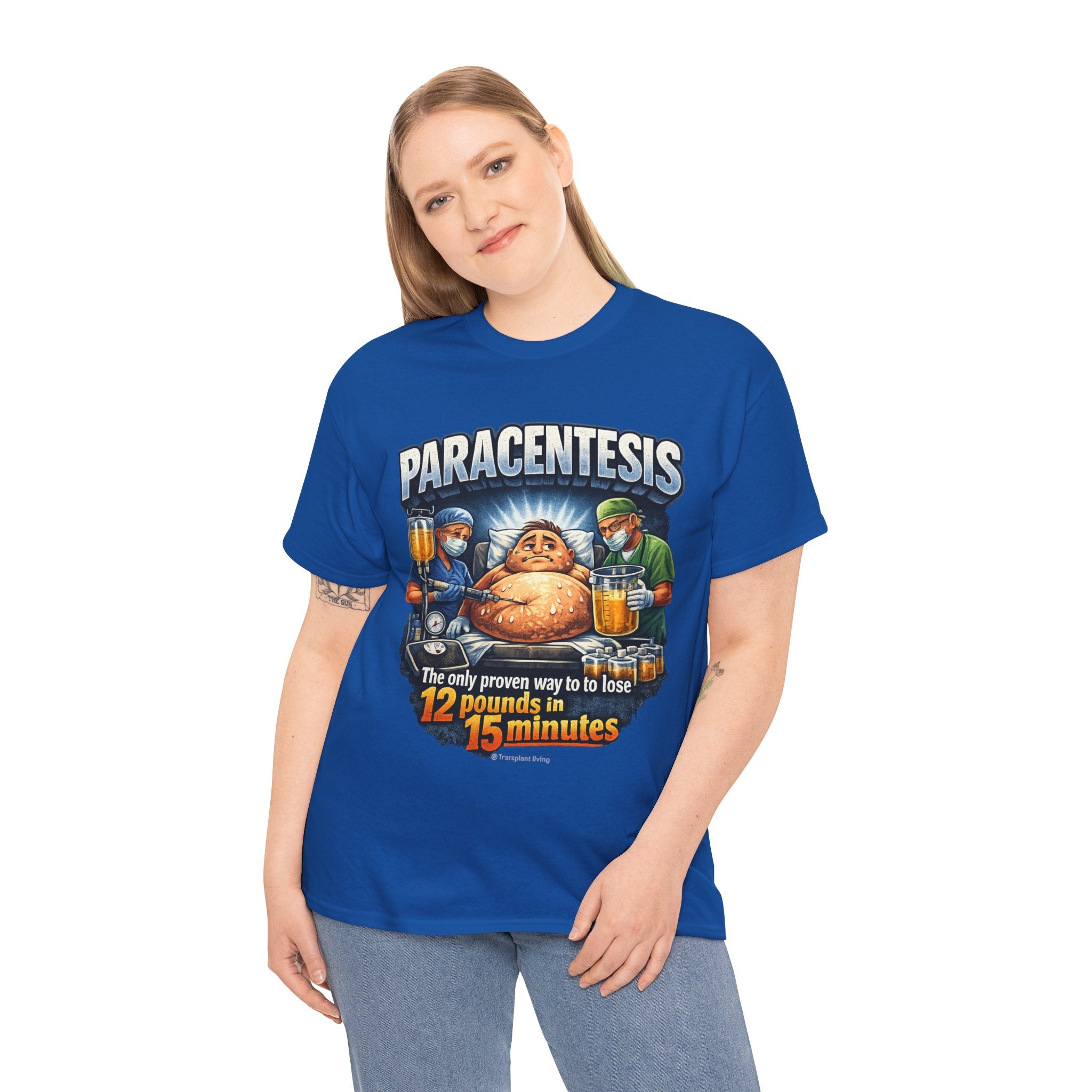 Paracentesis T-Shirt — Funny Medical Humor Tee (“The only proven way to lose 12 pounds in 15 minutes”)