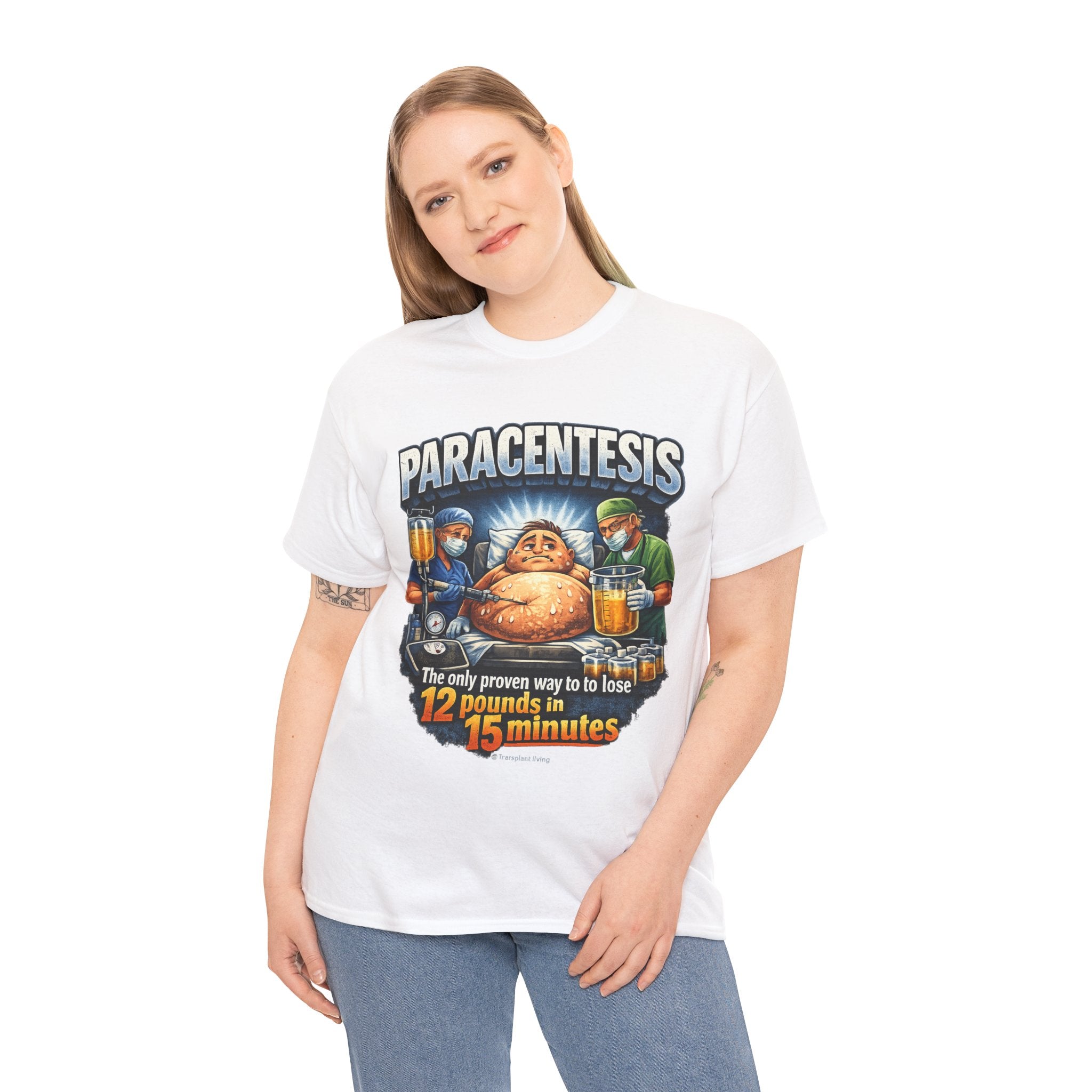 Paracentesis T-Shirt — Funny Medical Humor Tee (“The only proven way to lose 12 pounds in 15 minutes”)