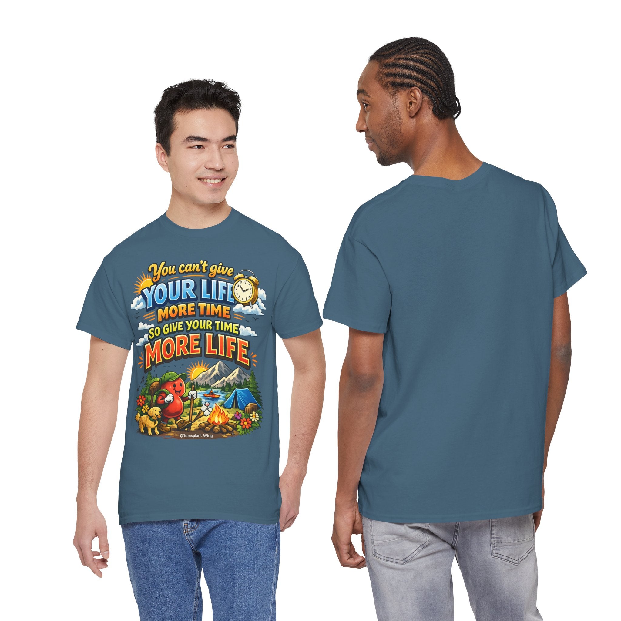 Camping Adventure T-Shirt — "You Can't Give Your Life More Time" Outdoor Quote Tee