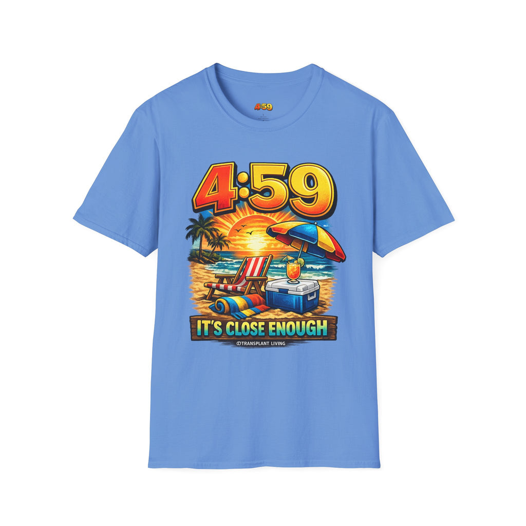 T-Shirt — 4:59 Beach Sunset Graphic "It's Close Enough" Casual Tee