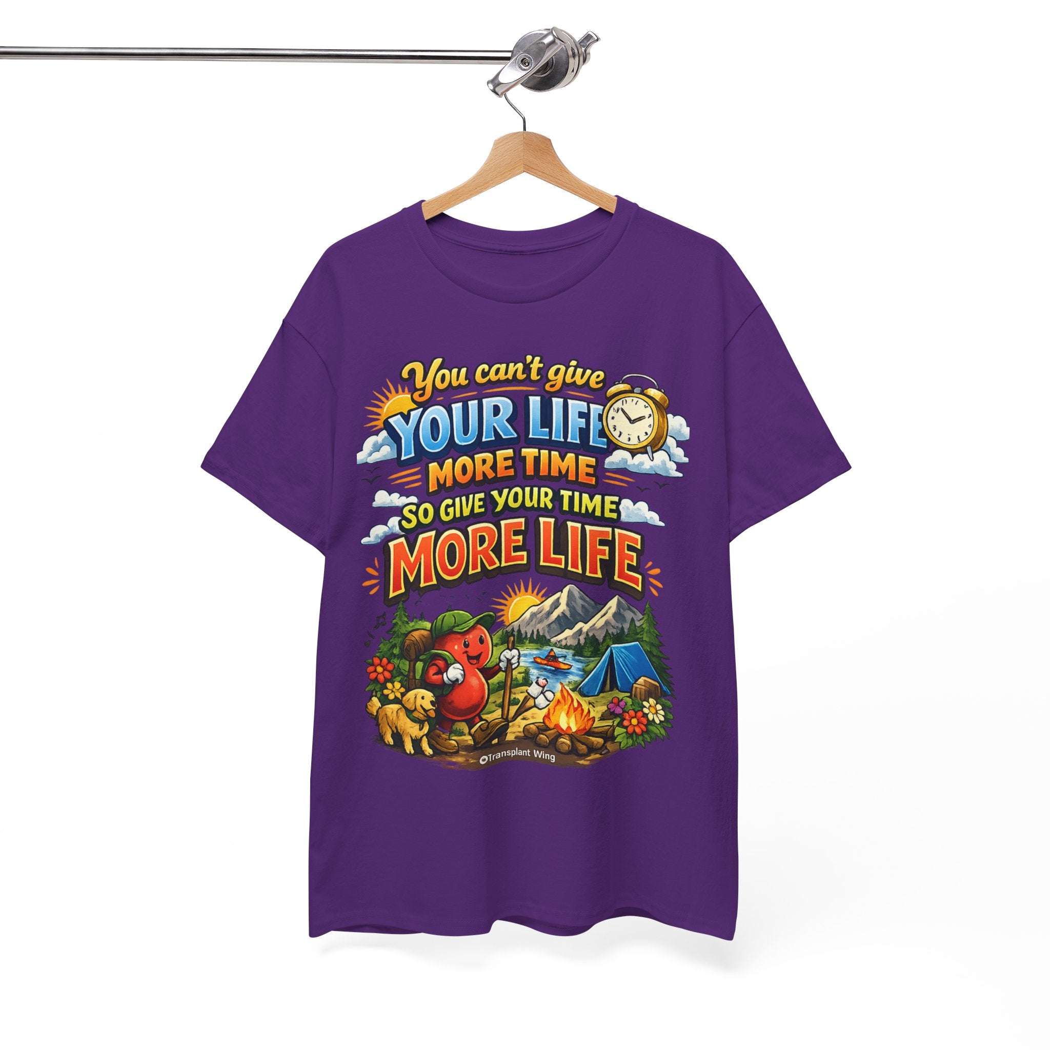 Camping Adventure T-Shirt — "You Can't Give Your Life More Time" Outdoor Quote Tee