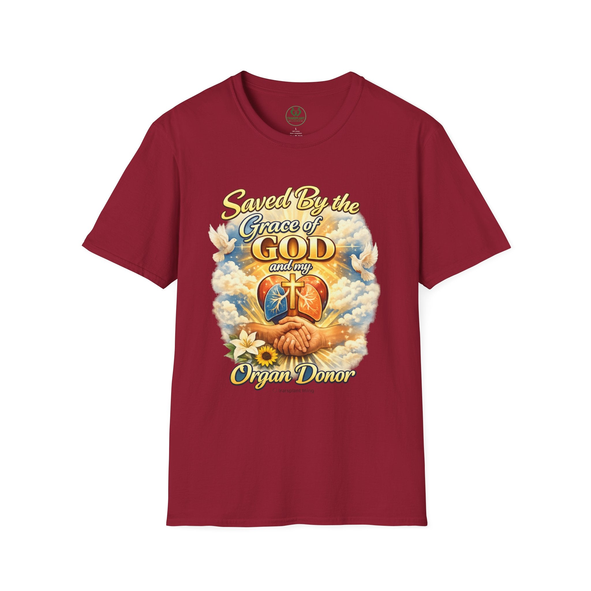 Saved By the Grace of God and My Organ Donor T-Shirt — Religious Inspirational Faith Tee