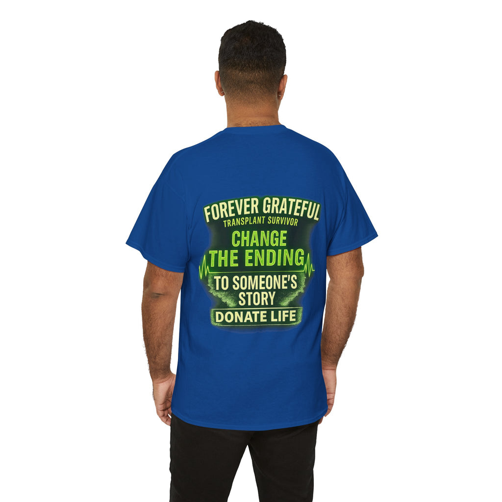 Transplant Warrior T-Shirt — 'Forever Grateful' Donate Life Survivor Tee