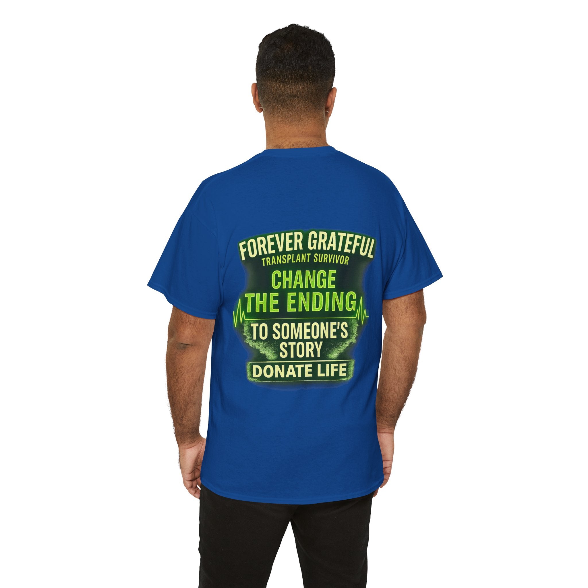 Transplant Warrior T-Shirt — 'Forever Grateful' Donate Life Survivor Tee