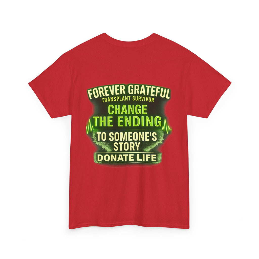 Transplant Warrior T-Shirt — 'Forever Grateful' Donate Life Survivor Tee