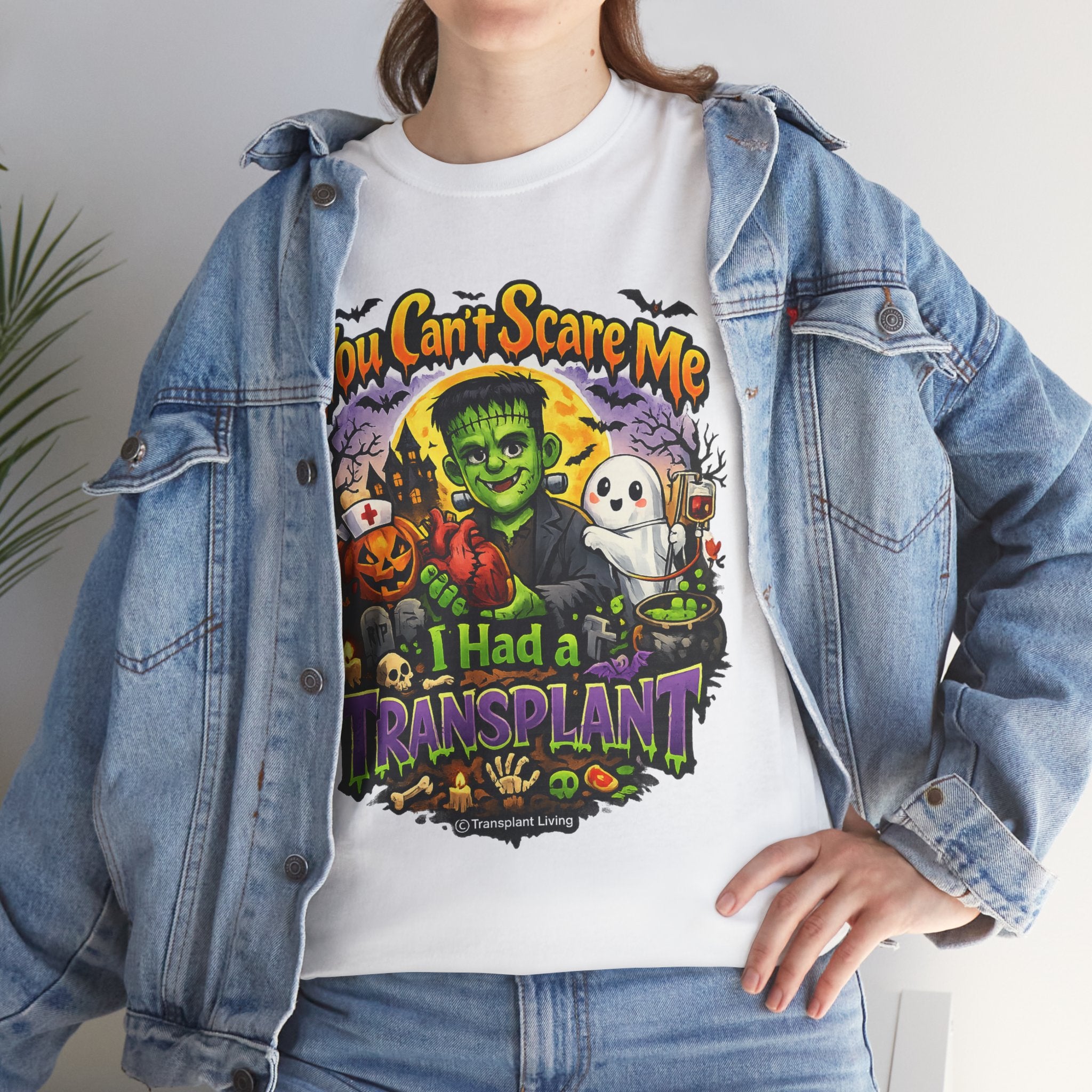 Transplant Survivor Halloween Tee — "You Can't Scare Me, I Had a Transplant"