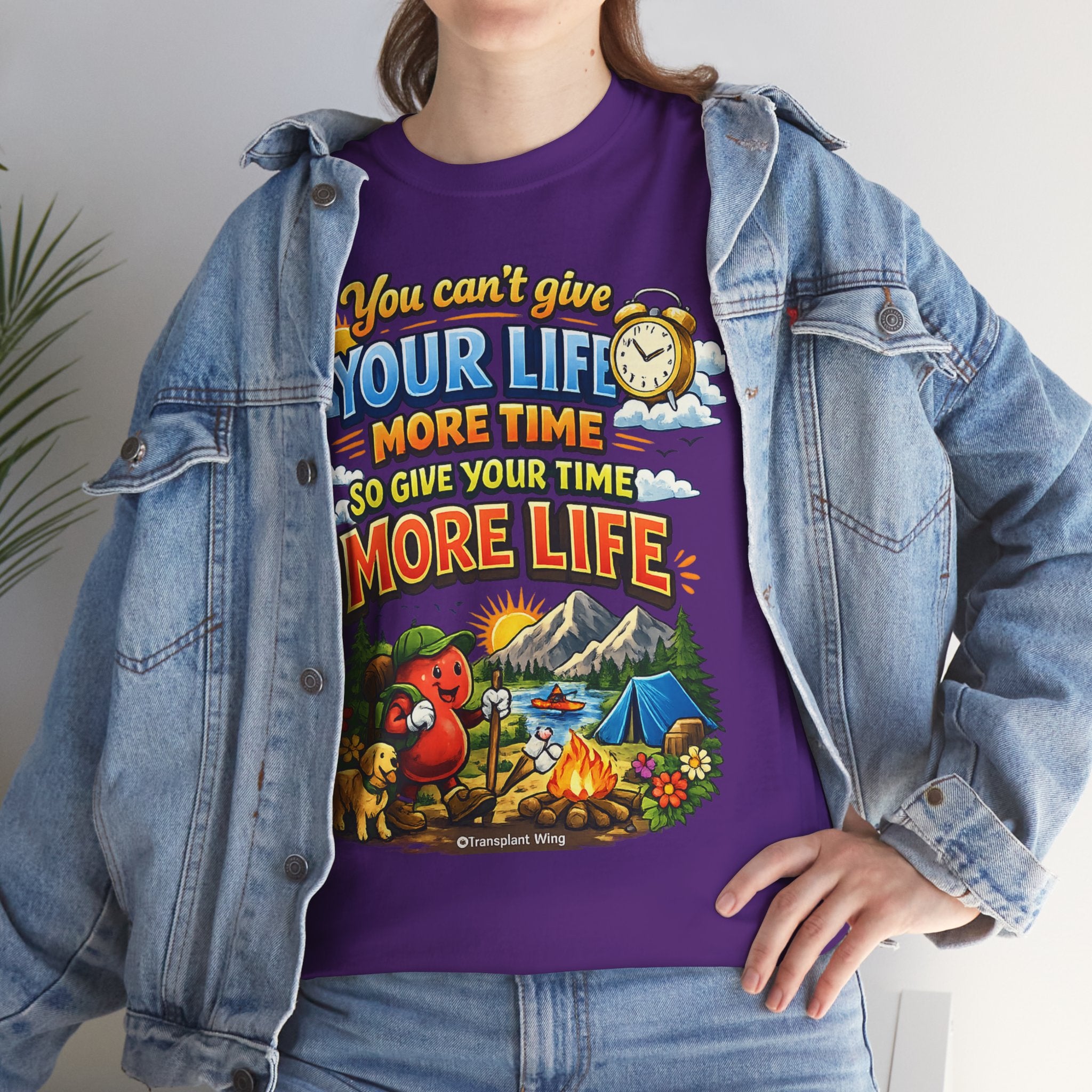 Camping Adventure T-Shirt — "You Can't Give Your Life More Time" Outdoor Quote Tee